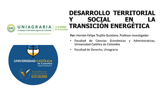 Desarrollo territorial y social en la transición energética – Hernán Trujillo